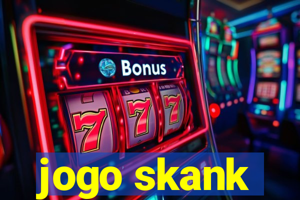 jogo skank